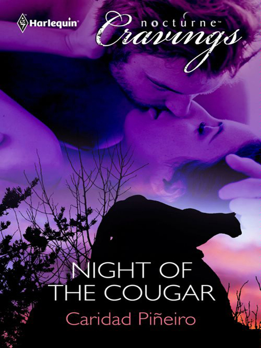 Title details for Night of the Cougar by Caridad Piñeiro - Available